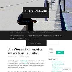 Jim Womack’s hansei on where lean has failed – Chris HOHMANN