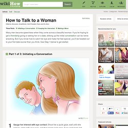 How to Talk to a Woman: 18 Steps