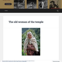 The old woman of the temple