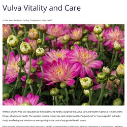 Vulva Vitality and Care