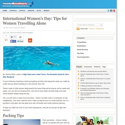 Women's Day: Tips for Women Traveling Alone