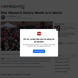 Women's History Month: Why it takes place in March