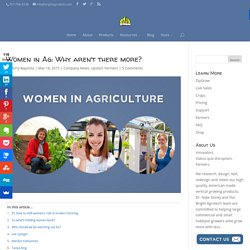 Women in Ag: Why aren't there more?