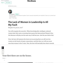 The Lack of Women in Leadership Is All My Fault – Per Grankvist