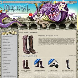 Women's Boots, Women Shoes, Medieval Boots and Medieval Shoes by Medieval Collectibles