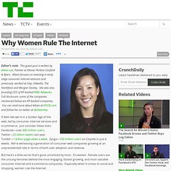 Why Women Rule The Internet