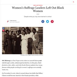 Women's Suffrage Leaders Left Out Black Women