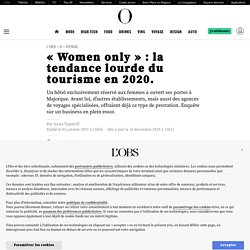 « Women only » : la tendance lourde du tourisme en 2020.