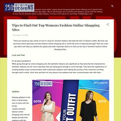 Tips to Find Out Top Womens Fashion Online Shopping Sites