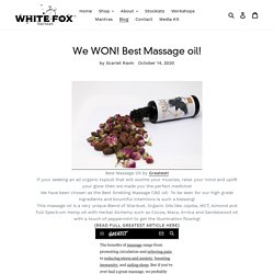 We WON! Best Massage oil! – White Fox Nectars