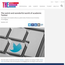The weird and wonderful world of academic Twitter