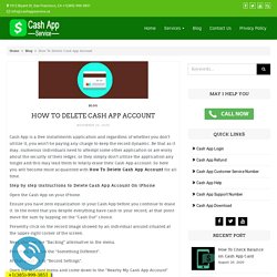 Wondering How To Delete Cash App Account, find answer here