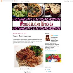 Wonderland Kitchen: Peanut Butter Chicken