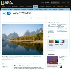 Top 10 Watery Wonders - Travel