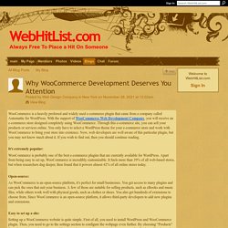 Why WooCommerce Development Deserves You Attention - WebHitList.com