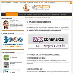 10+1 Plugins WooCommerce Gratuits pour votre WordPress