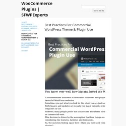 Best Practices For Commercial WordPress Theme & Plugin Use - WooCommerce Plugins