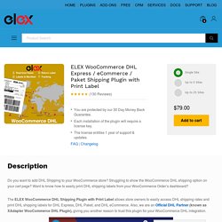 WooCommerce DHL Shipping Plugin for DHL Express, DHL Paket, and DHL eCommerce by ELEX