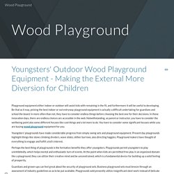 Wood Playground