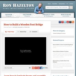 How to Build a Foot Bridge
