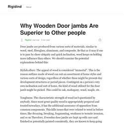 Why Wooden Door jambs Are Superior to Other people