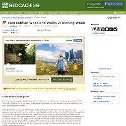 GCT8PP East Lothian Woodland Walks 2: Binning Wood (Multi-cache) in Southern Scotland, United Kingdom created by Jack Aubrey