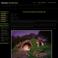 Low impact woodland house (Wales, UK