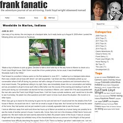 Woodside in Marion, Indiana » Frank Fanatic
