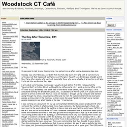 Woodstock CT Café - also serving Eastford, Pomfret, Brooklyn, Canterbury, Putnam, Ashford and Thompson. We’re as close as your mouse. » The Day After Tomorrow, 9/11