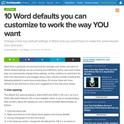10 Word defaults you can customize to work the way YOU want