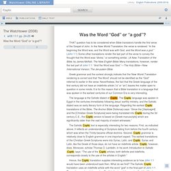 Was the Word “God” or “a god”?—Watchtower ONLINE LIBRARY