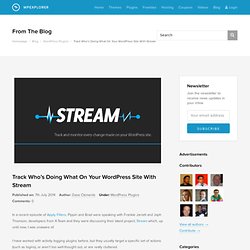 Track WordPress Site Activity With Stream