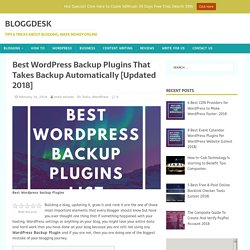 Best WordPress Backup Plugins That Takes Backup Automatically [Updated 2018]