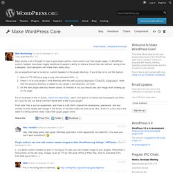 Been giving a lot of thought to how… « WordPress Development Updates