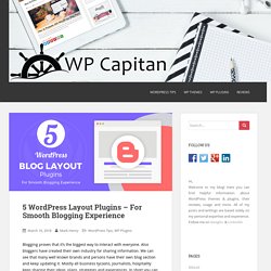 5 WordPress Layout Plugins - For Smooth Blogging Experience