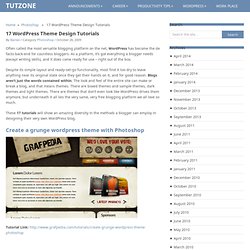 17 Wordpress Theme Design Tutorials