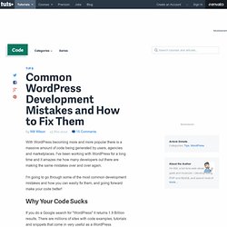 Common WordPress Development Mistakes and How to Fix Them