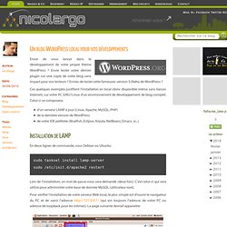 Un blog Wordpress local pour vos développements