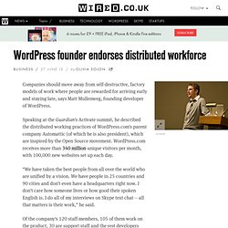 Wordpress founder endorses distributed workforce