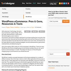 WordPress eCommerce: Pros & Cons, Resources & Tools
