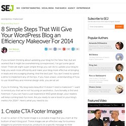 8 Simple Steps That Will Give Your Wordpress Blog an Efficiency Makeover For 2014