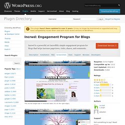 Incrwd: Engagement Program for Blogs