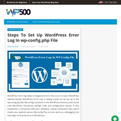 How to Set up WordPress Error Log in wp-config.php File
