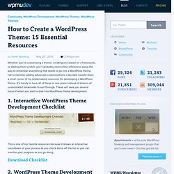 How to Create a WordPress Theme: 15 Essential Resources