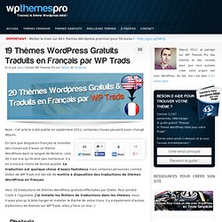 19 Thèmes Wordpress Gratuits Traduits en Français par WP Trads