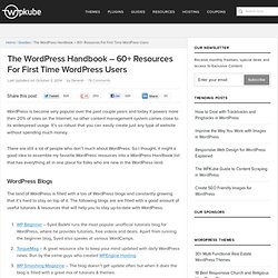 The WordPress Handbook - 60 Resources For First Time WordPress Users