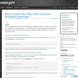 How to remove the “Page Title” from your WordPress Homepage