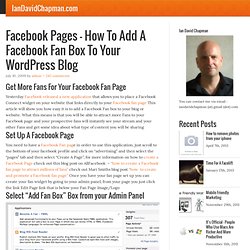 How To Add A Facebook Fan Box To Your Wordpress Blog