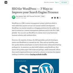 SEO for WordPress — 3 Ways to Improve your Search Engine Presence