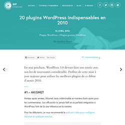 20 plugins WordPress indispensables en 2010